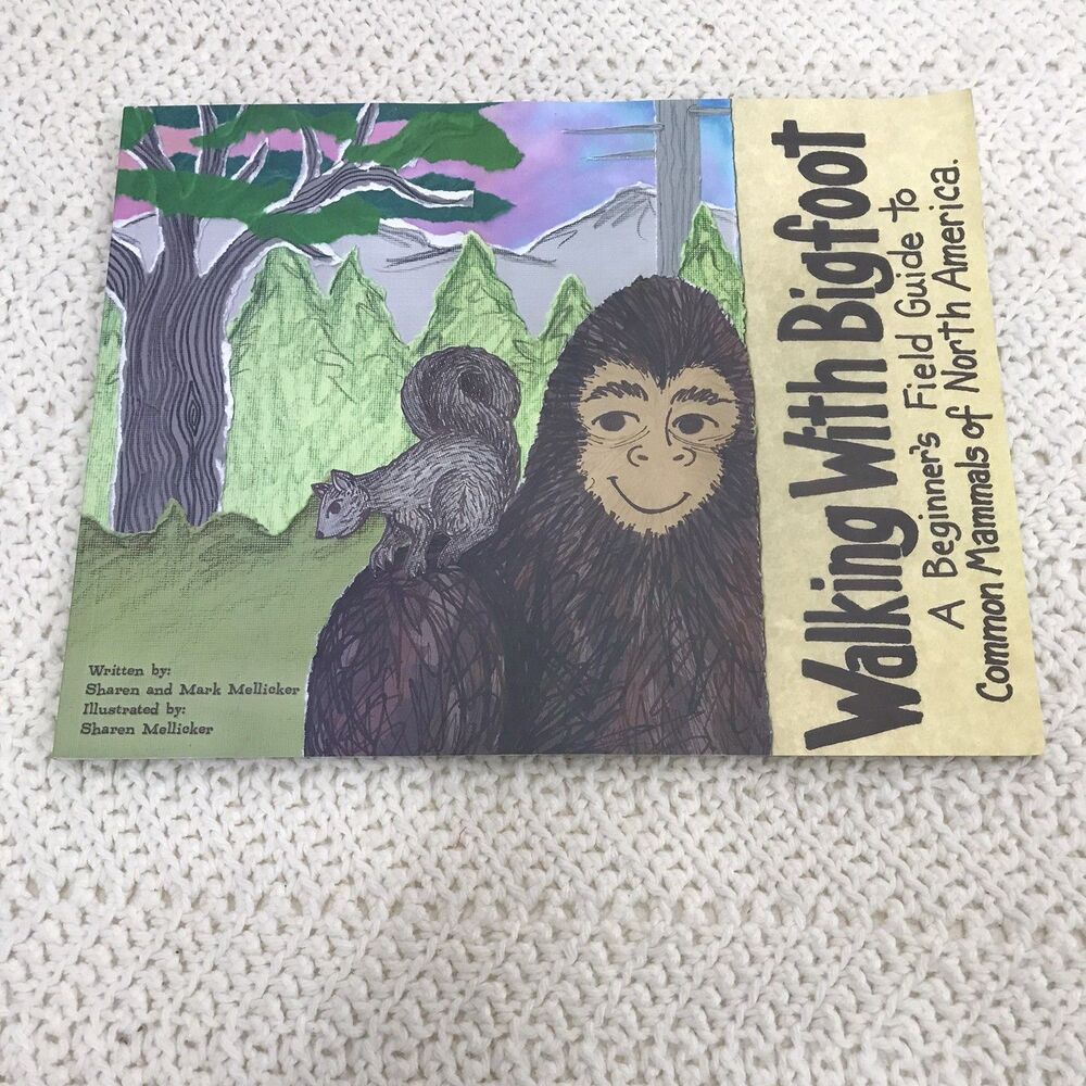 Walking With Bigfoot Signed Copy North American Field Guide